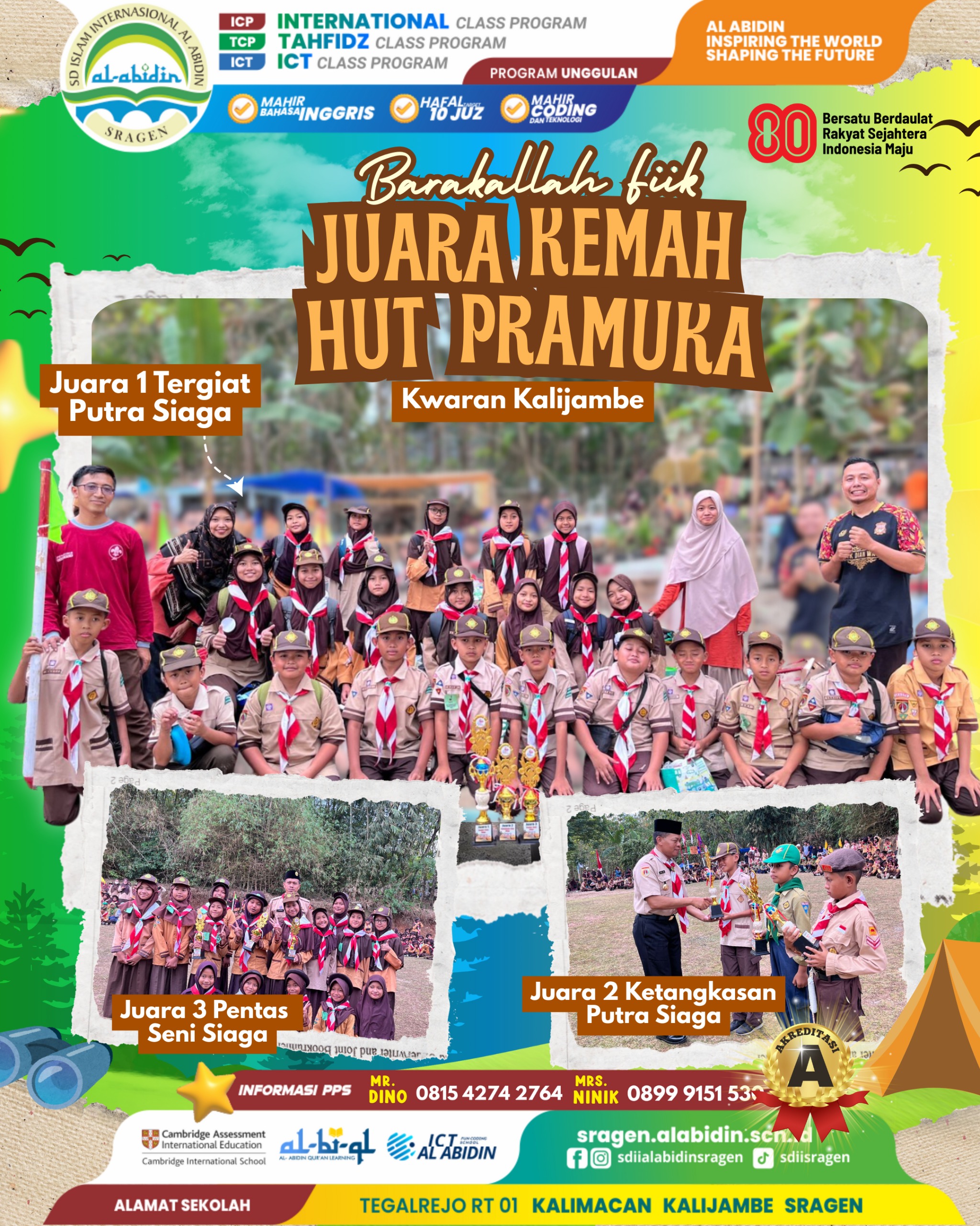 SDII AL ABIDIN SRAGEN BORONG PIALA DI LOMBA PESTA SIAGA KECAMATAN KALIJAMBE 2025
