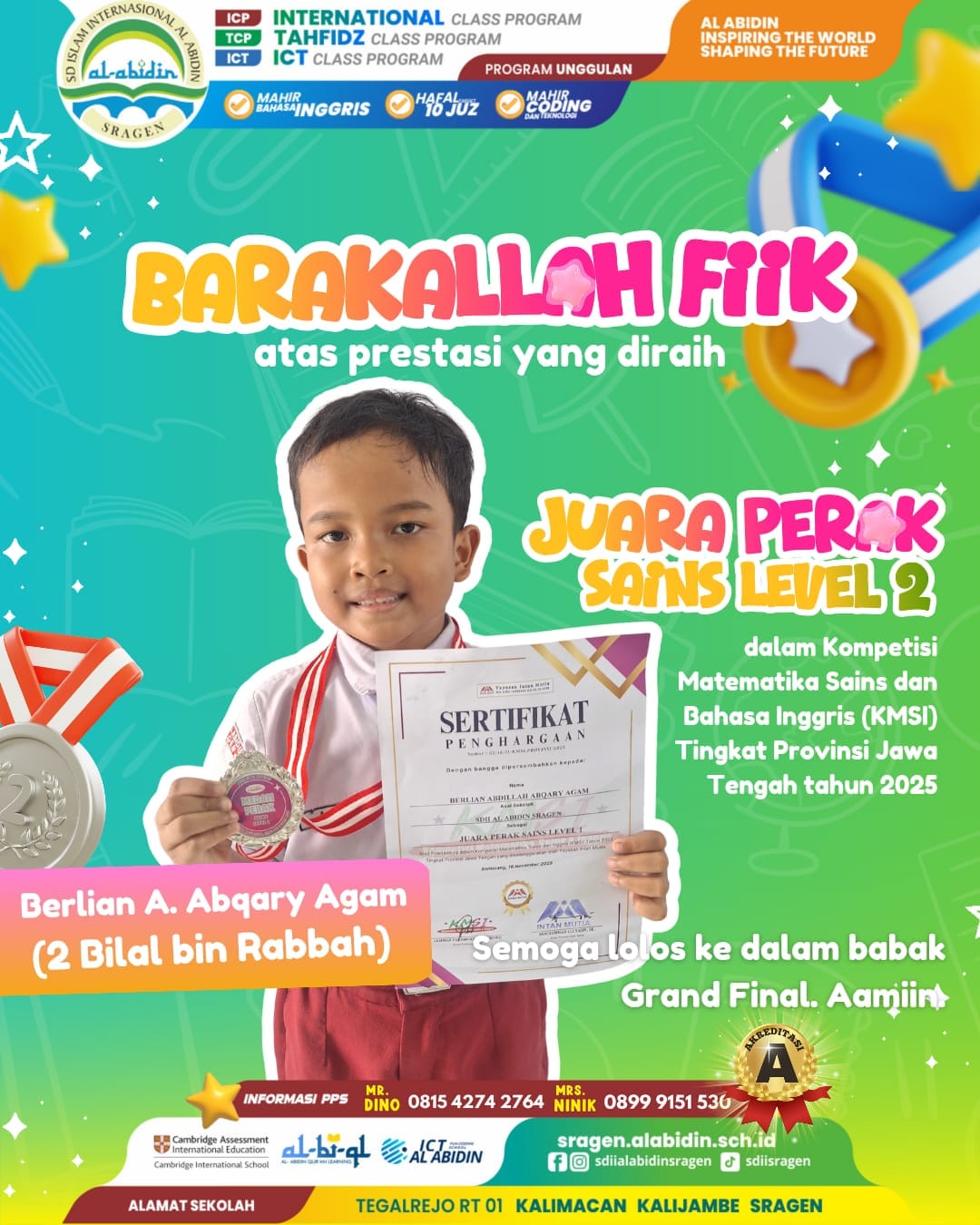 Al Abidin Sragen Berprestasi