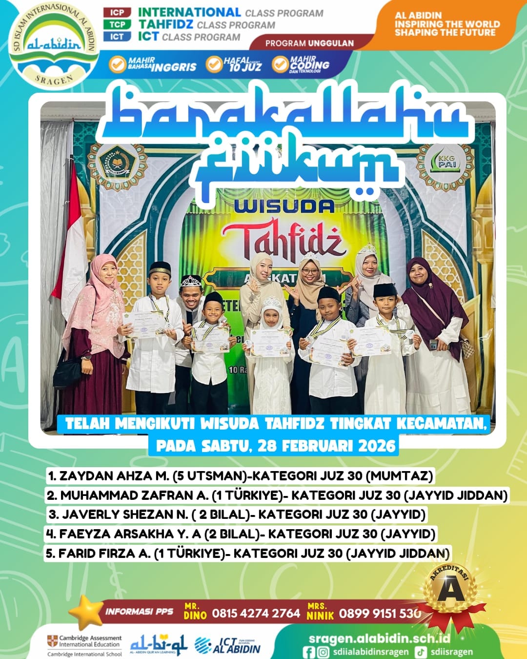 Lima Siswa SDII Al Abidin Sragen Mengikuti Wisuda Tahfidz Tingkat Kecamatan