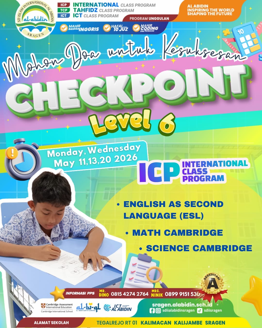 Mohon Doa untuk Kesuksesan Checkpoint Level 6 ICP